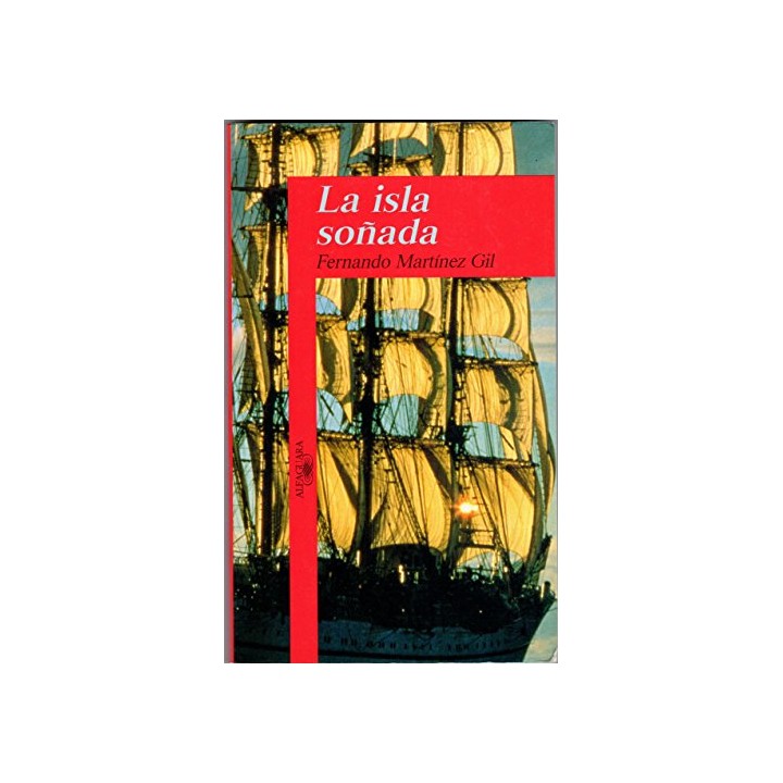 La isla soñada - Fernando Martínez Gil